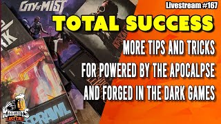 More Tips and Tricks for PbtA and FitD - Dungeon World Blades in the Dark & More! - Livestream #167