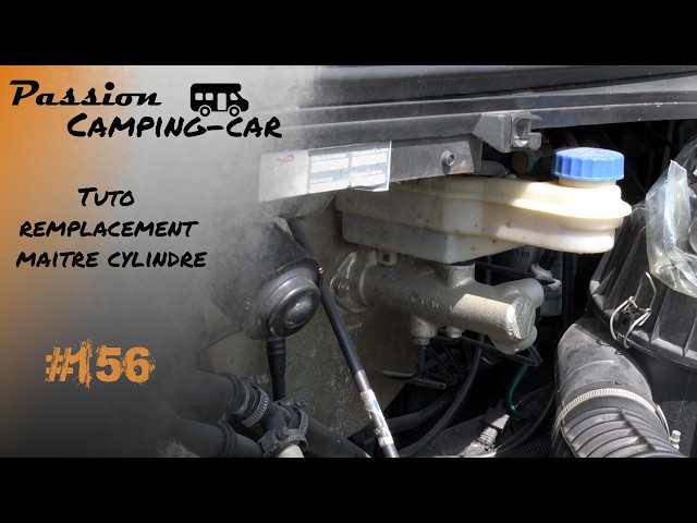 Episode 156 : Tuto remplacement d'un maitre cylindre