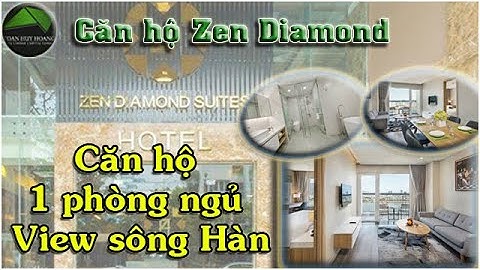 Căn hộ Zen Diamond 1 phòng ngủ, view sông Hàn