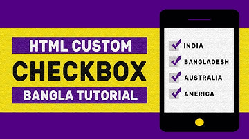 HTML Custom Checkbox [Bangla Tutorial]