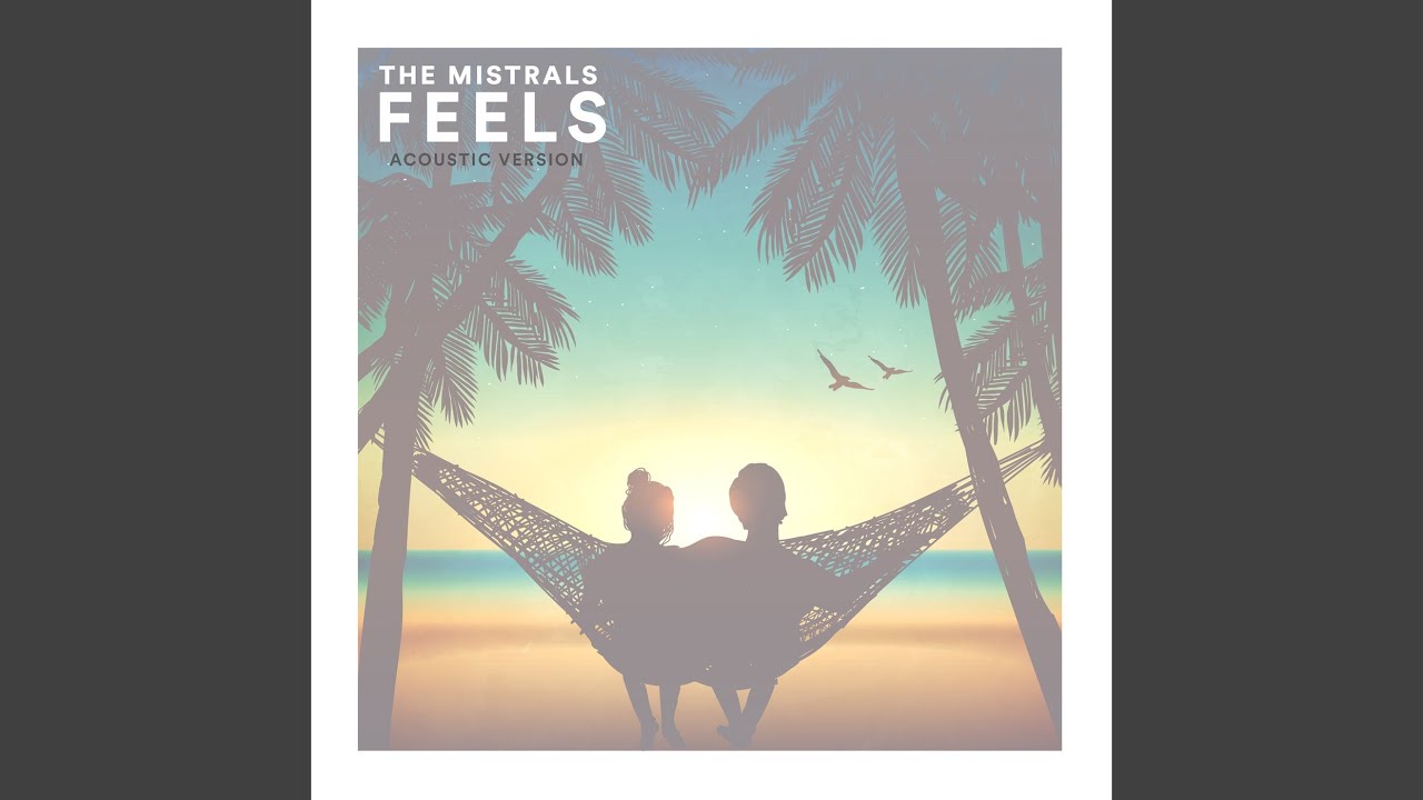 Feels (Acoustic)