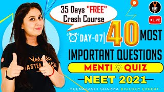 Day 7 - 40 Most Important NEET Questions of Zoology & Menti Quiz [ Biology for NEET 2021 ] | Vedantu