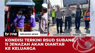 Jenazah Diberangkatkan dari RSUD Subang ke Rumah Duka | Breaking News tvOne