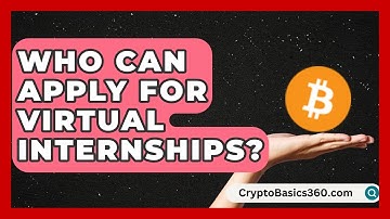 Who Can Apply for Virtual Internships? | Internship Hero News