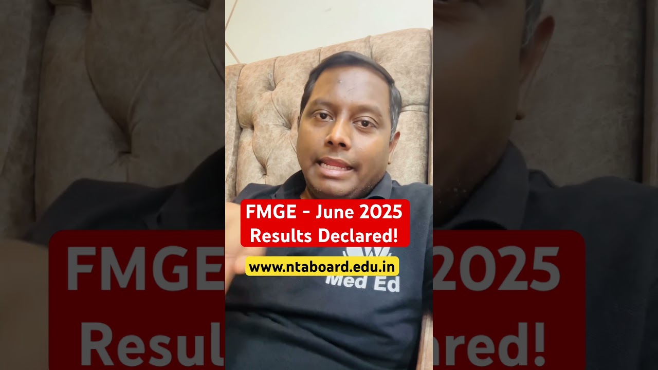 FMGE RESULTS JUNE 2025 are out! 