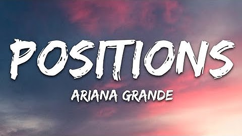 Thumbnail of Positions - Ariana Grande (lyrics)| soulyrics7