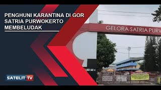 PENGHUNI KARANTINA DI GOR SATRIA PURWOKERTO MEMBELUDAK, PEMERINTAH SOROT KESTANDARAN GIZI BUKA DAPUR