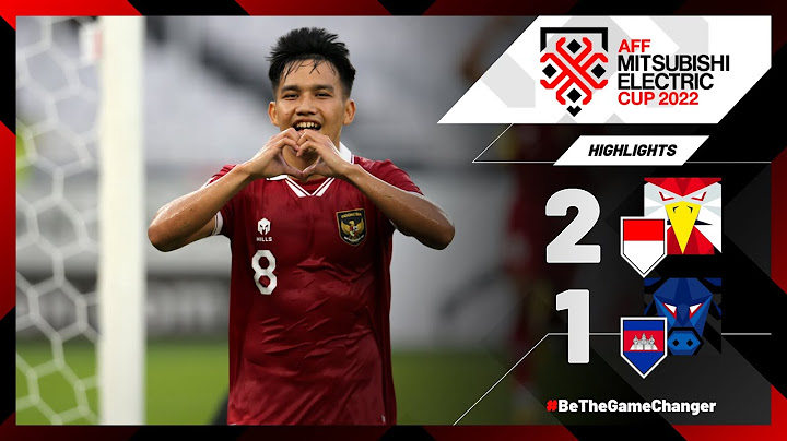 Indonesia 2-1 Cambodia (AFF Mitsubishi Electric Cup 2022: Group Stage)