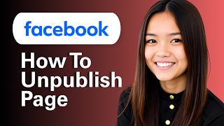 How To Unpublish A Facebook Business Page (Step By Step) screenshot 4