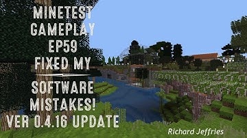 Minetest Gameplay EP59 All is Fixed with 0.4.16 Update!