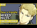 Spy x Family OP - "Mixed Nuts" Ver. Kuraiinu (ENGLISH) TV-Size