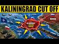 Russia's Kaliningrad Is Cut Off! Something TERRIFYING Happened and 1,000,000 Russians Are Trapped...