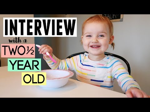 INTERVIEW WITH A TODDLER | ELIZA IS 2.5 YEARS OLD | TODDLER Q&A