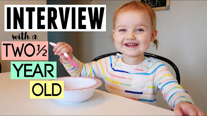 INTERVIEW WITH A TODDLER | ELIZA IS 2.5 YEARS OLD | TODDLER Q&A