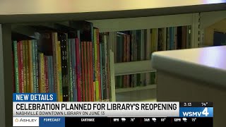 Downtown Nashville library to mark reopening with celebration one year after fire