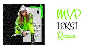 Roxie - MVP - TEKST