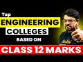 Top Engineering Colleges Based on Class 12 Marks | Best BTech Colleges Without JEE | 2026 Guide