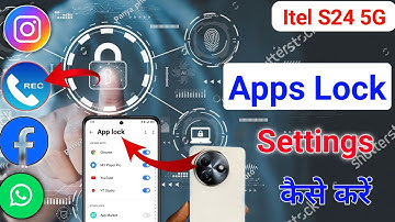 Itel S24 Me App Lock Kaise Lagaye | Itel S24 App Lock Setting/ Itel S24 @mobilesolutiontips