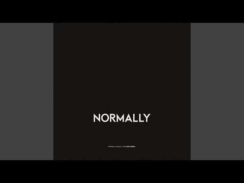 Normally (Original Mix)