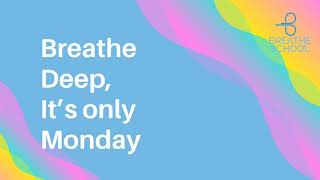 Monday Mindful Breathing Audio (w Kat & Bodhi)