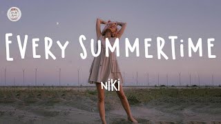 NIKI - Every Summertime (Lyric Video)