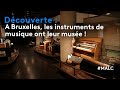 Ref:EcfRd_Y2l60 D�couverte : � bruxelles, les instruments de musique ont leur mus�e !