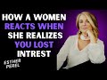 How a Women Reacts When She Realizes You Lost Intrest |  Attraction Psychology by Esther Perel |