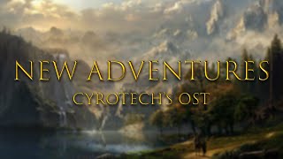 New Adventures - Cyrotechs OST