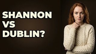 Should I Fly Into Shannon Airport For Ireland? Should I Fly Into Shannon Airport For Ireland?