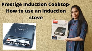 Prestige induction cooktop review- How to use an induction stove