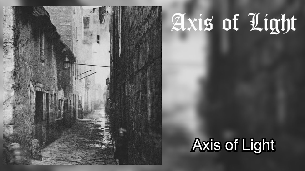 Axis of Light - Axis of Light [FULL ALBUM 2020] (Raw Black Metal)
