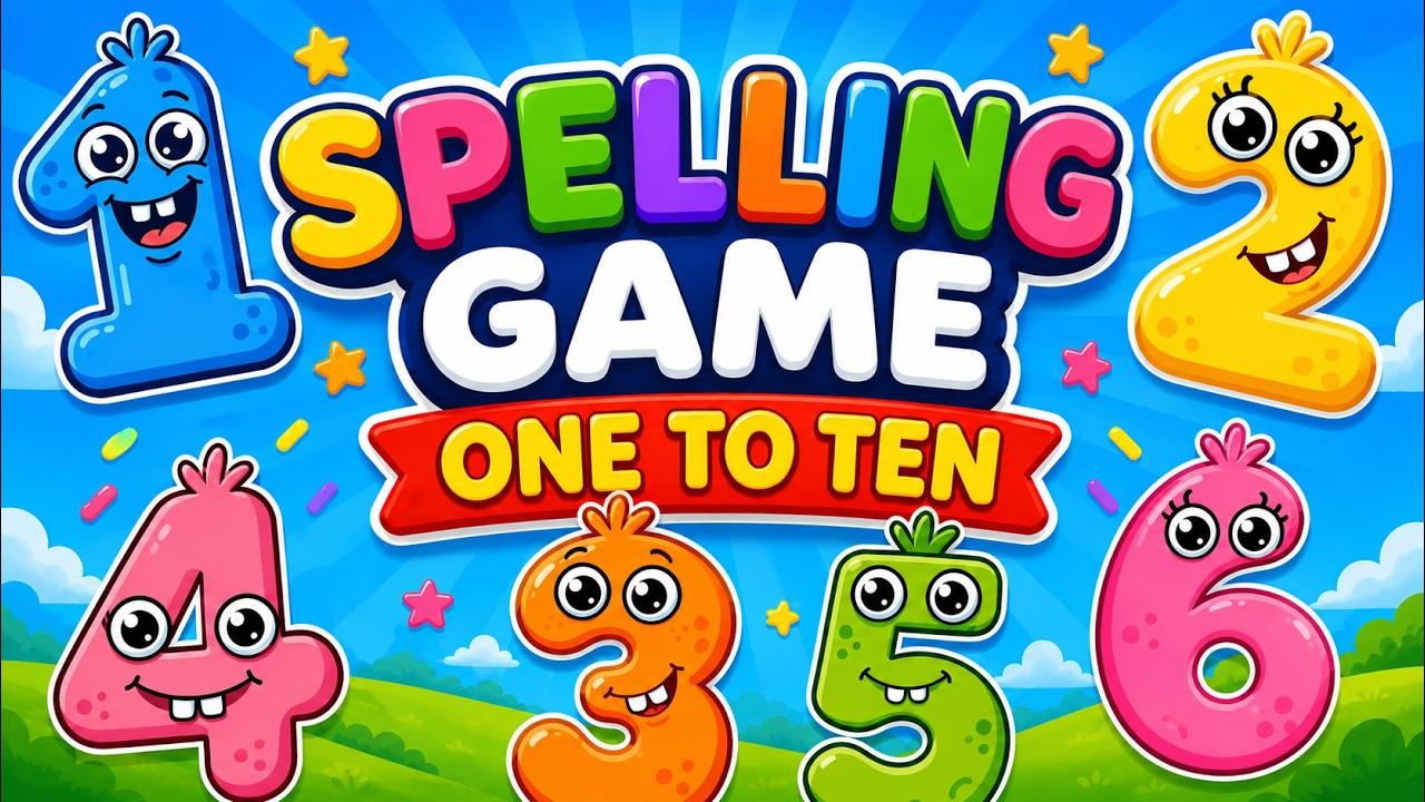 One to Ten Spelling Game | Learn Number Words 1–10