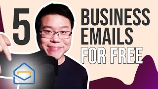 How to Create Business Emails for FREE (Up to 5 Emails!)