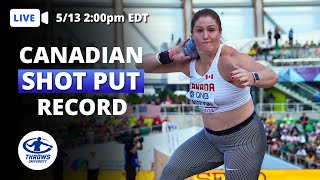 Sarah Mitton SMASHES Canadian Shot Put Record (FULL COMPETITION)