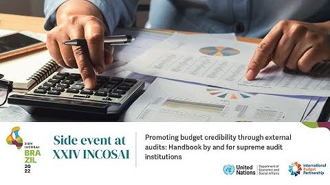 Promoting budget credibility through external audits: handbook by and for supreme audit institutions