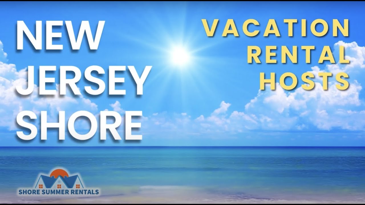 NJ Shore Vacation Rental Hosts
