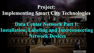 Data Center Network Part 1: Installation, Labeling and Interconnecting Network Devices