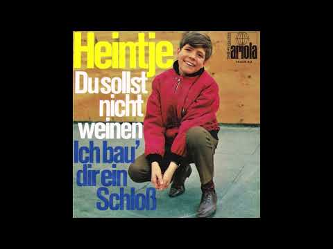 Heintje - Ich bau' dir ein Schloß