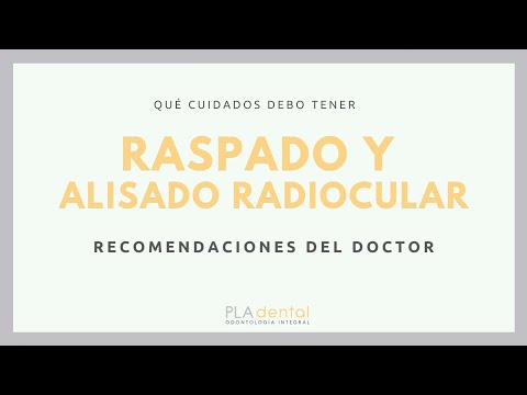 Video: ¿Qué es el raspado y alisado radicular?