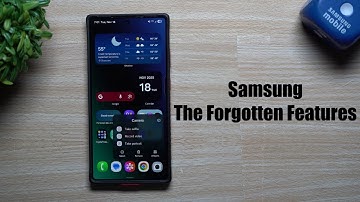 Samsung: The Forgotten Features