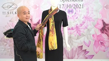 Stylist Cao Minh Tiến hướng dẫn cách choàng khăn lụa DeSilk - Kiểu 6