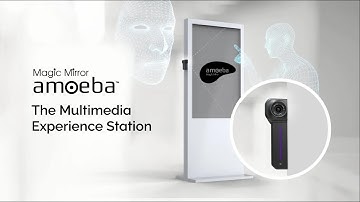 Magic Mirror Amoeba - The Multimedia Experience Station
