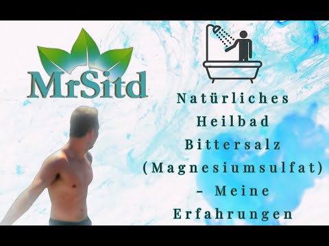 Natürliches Heilbad - Bittersalz (Magnesiumsulfat)