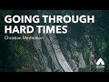 Guided Christian Meditation: Going Through Hard Times & Trusting God