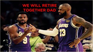 Lebron James And BRONNY JAMES WILL RETIRE TOGETHER