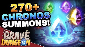 270+PLUS Chronos Summons! **INSANE PULLS** - Brave Dungeon: Roguelite IDLE RPG