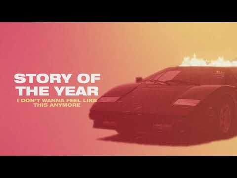 Story Of The Year - I Don't Wanna Feel Like This Anymore (OFFICIAL VISUALIZER)