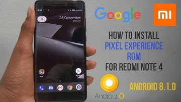 Redmi Note 4📱| How to install 🔥Android 8.1 (Oreo)🔥 based Pixel 2 Experience ROM