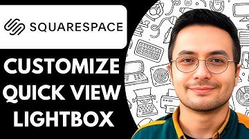How to Customize the Product Quick View Lightbox in Squarespace - 2025  (fast & Easy)