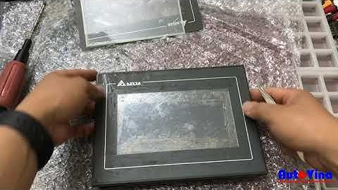 Hướng dẫn sửa chữa thay tấm kính cảm ứng màn hình HMI Delta DOP-107BV